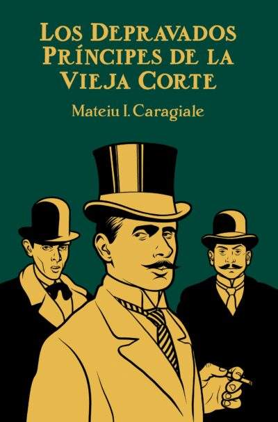 Los depravados príncipes de la Vieja Corte