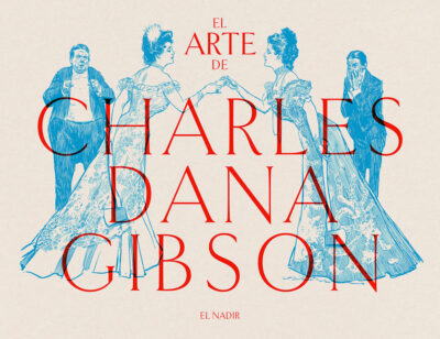 El arte de Charles Dana Gibson